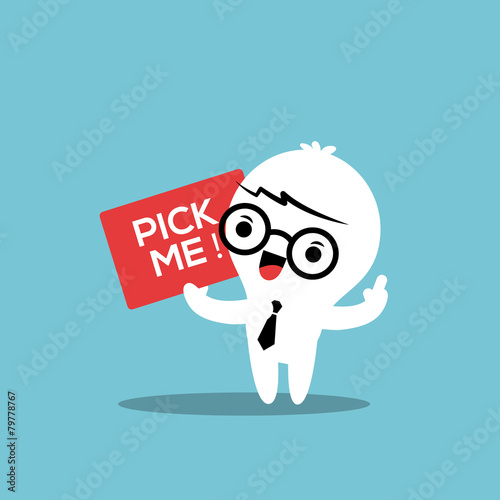 Happy Business man with pick me sign board