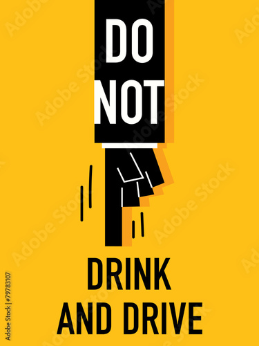 Obraz na plátně Words DO NOT DRINK AND DRIVE