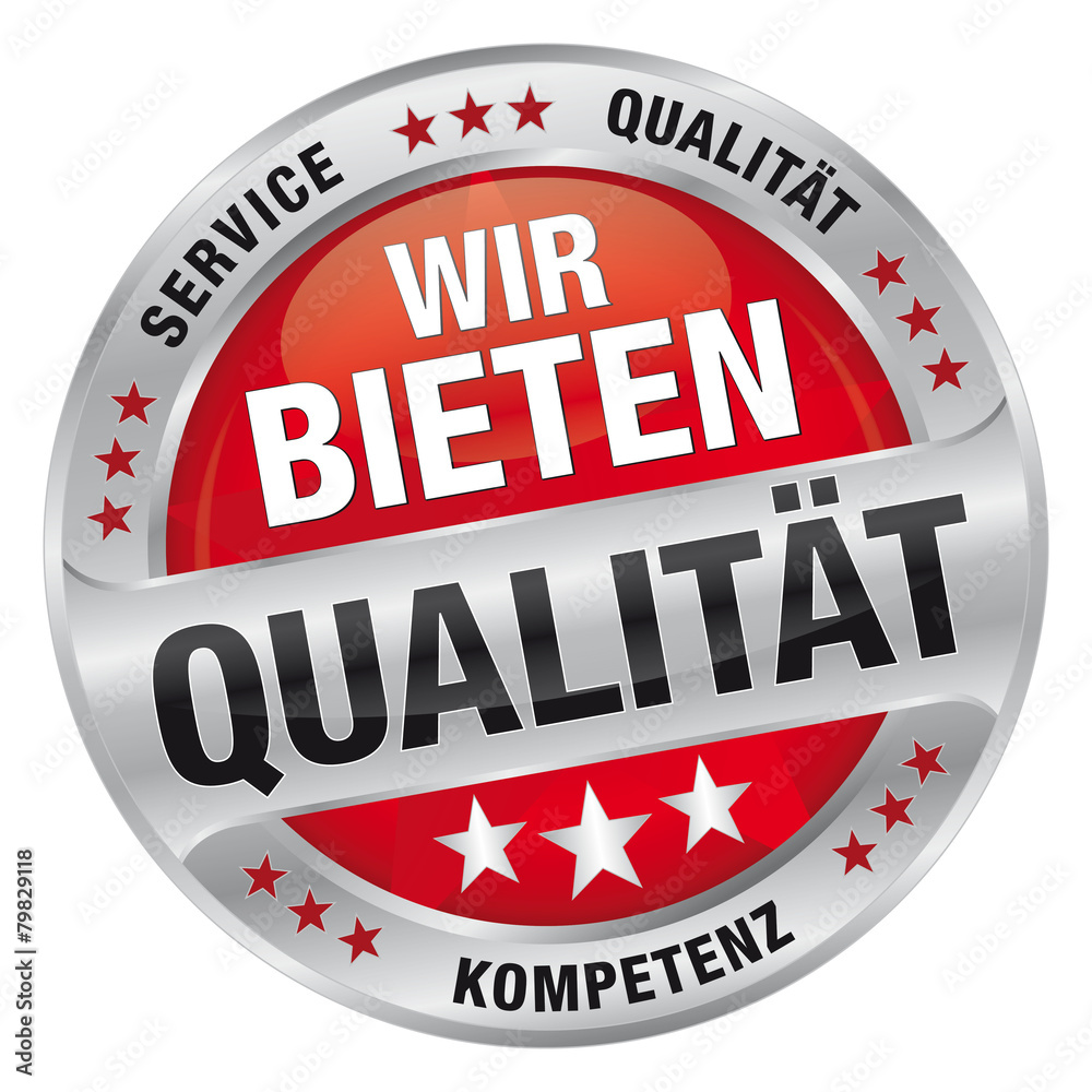Wir bieten Qualität - Service, Qualität, Kompetenz Wir bieten Qualität - Service, Qualität, Kompetenz