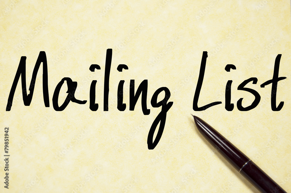 mailing list text write on paper mailing list text write on paper