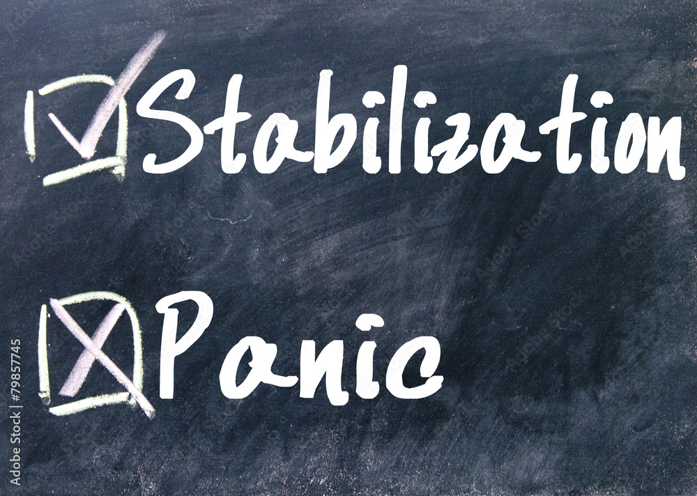 Obraz premium stabilization or panic choice