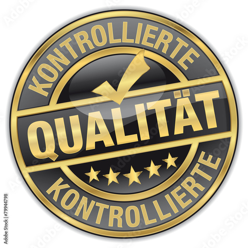 Kontrollierte Qualität
