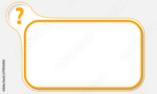 yellow frame for your text and question mark