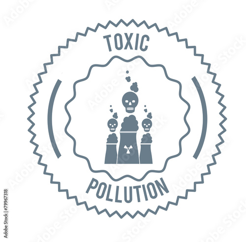 Toxic and Pollution design