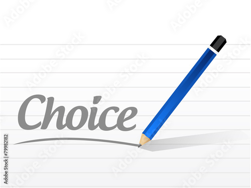 choice message sign concept illustration