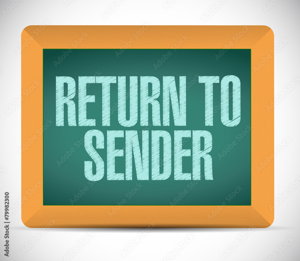 return to sender board sign concept illustration return to sender board sign concept illustration