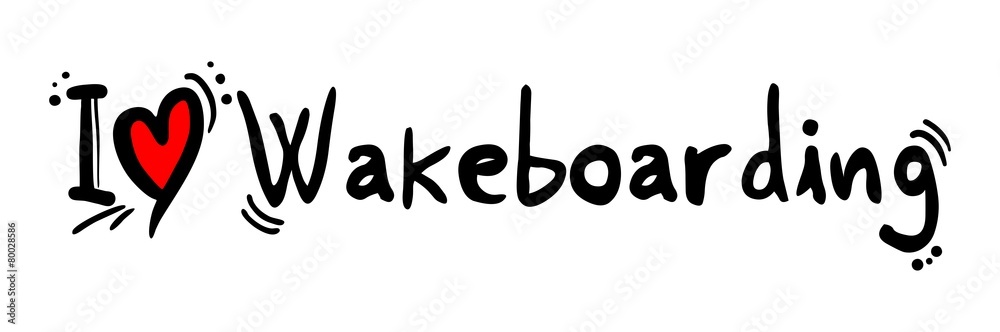 Wakeboarding love Wakeboarding love