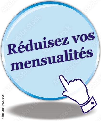 bouton réduisez vos mensualités