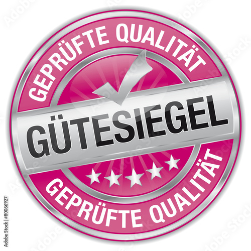 Gütesiegel - geprüfte Qualität