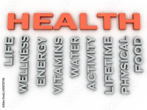 3d image HEALTH issues concept word cloud background