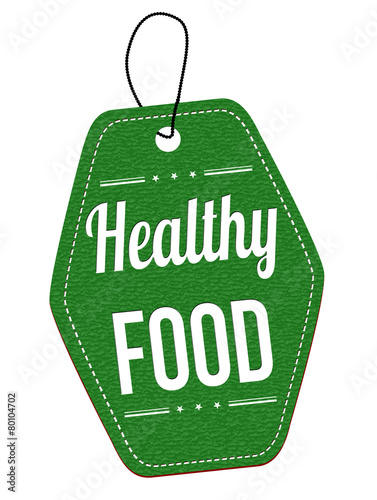 Healthy food label or price tag