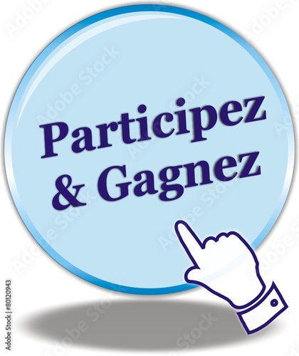 bouton participez & gagnez