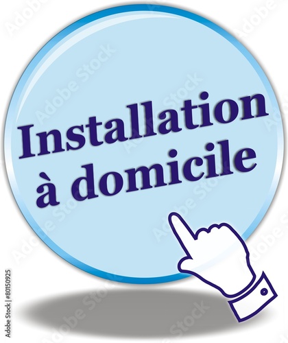 bouton installation à domicile