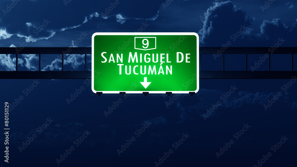 San Miguel De Tucuman Argentina Highway Road Sign at Night