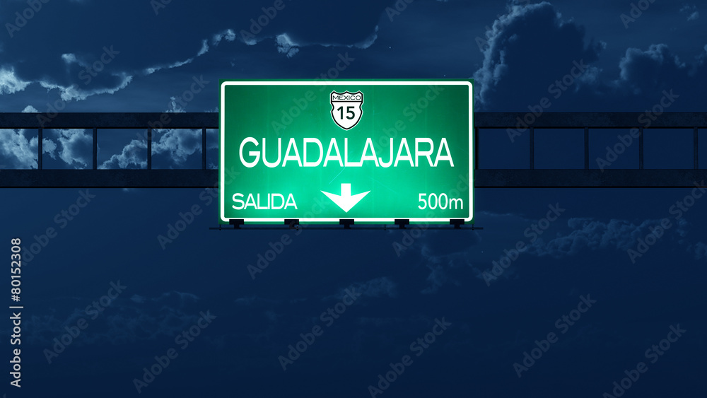 Guadalajara Mexico Highway Road Sign at Night