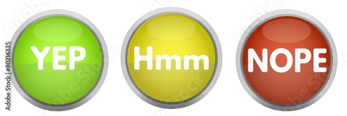 YES Hmm NOPE buttons