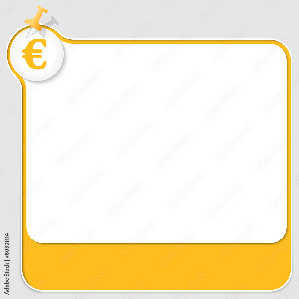 yellow text box with pushpin and euro symbol yellow text box with pushpin and euro symbol
