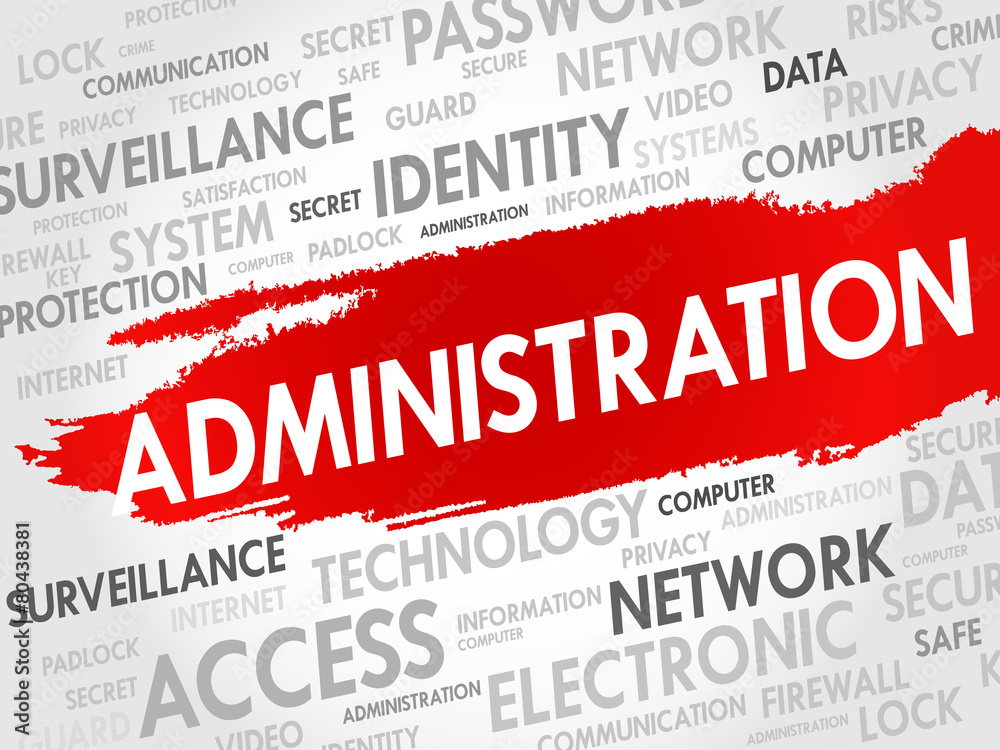 ADMINISTRATION word cloud, security concept ADMINISTRATION word cloud, security concept