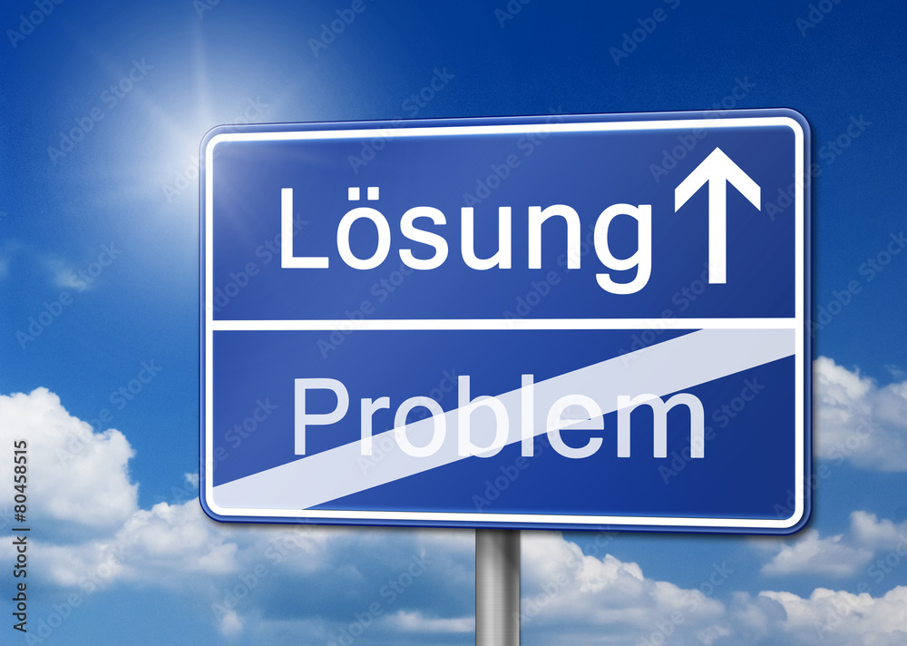 problem lösen Lösung Schild Ausweg problem lösen Lösung Schild Ausweg