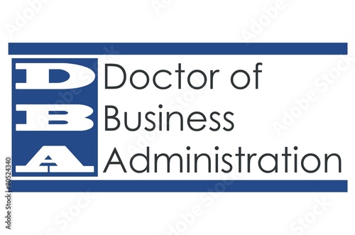 DBA - Doctor of Business Administration