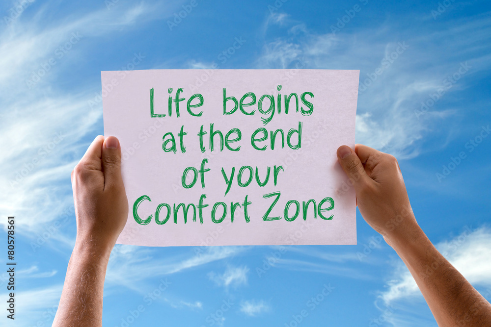 Life Begins at the End of your Comfort Zone card with sky Life Begins at the End of your Comfort Zone card with sky