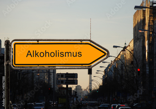 Strassenschild 37 - Alkoholismus