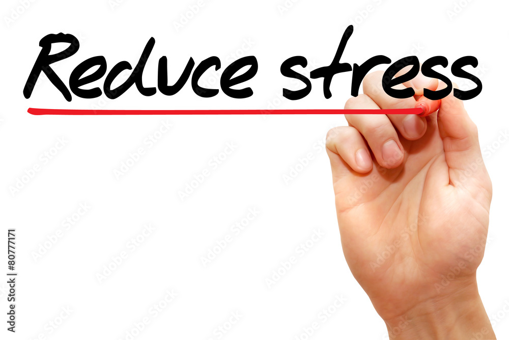 Hand writing Reduce stress with marker, health concept Hand writing Reduce stress with marker, health concept