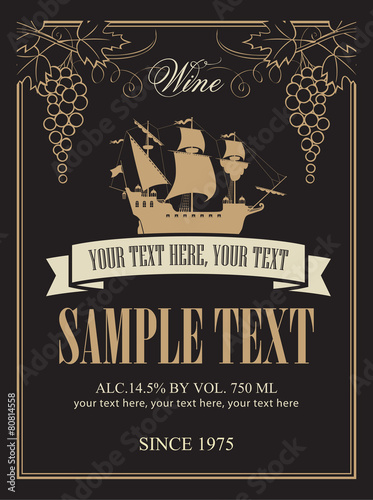 label for wine with a sailing ship and a bunch of grapes