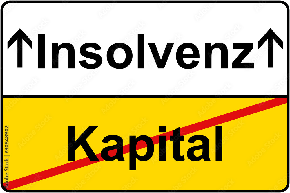 Kapital Insolvenz Schild