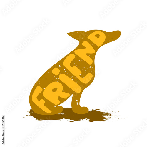 Sitting dog with the inscription symbolizes loyalty and friendsh