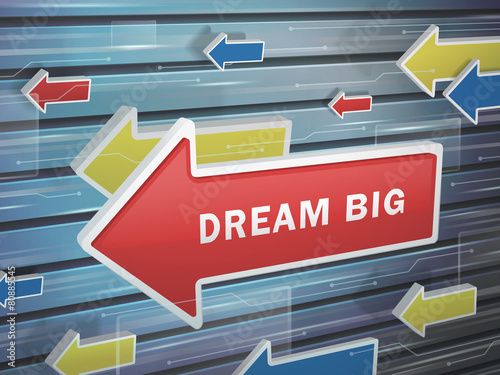 moving red arrow of dream big words