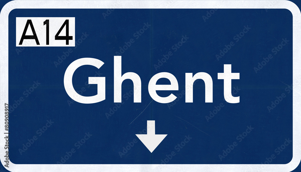 Ghent Belgium Highway Road Sign