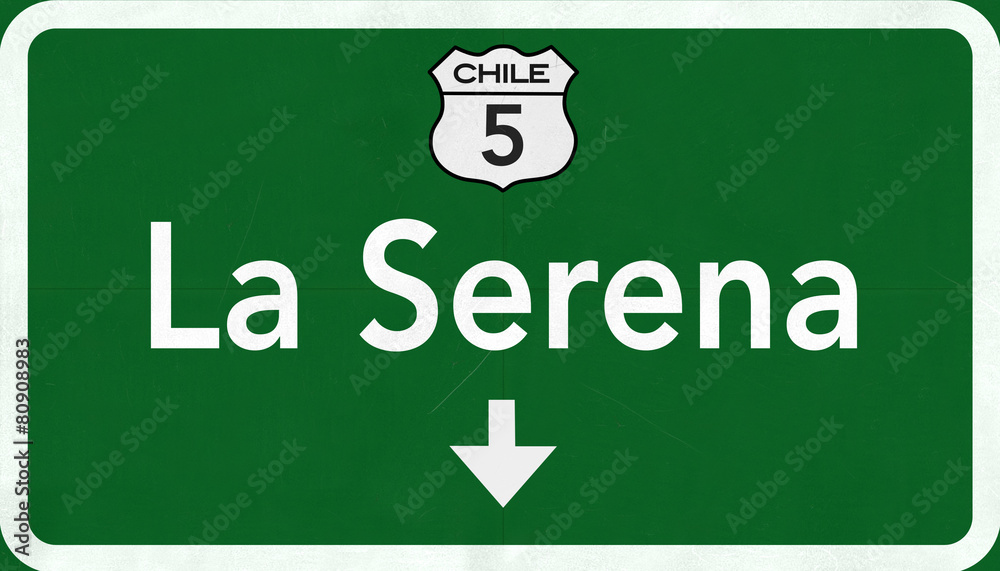 La Serena Chile Highway Road Sign La Serena Chile Highway Road Sign
