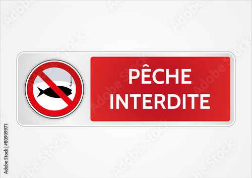 Panneau pêche interdite