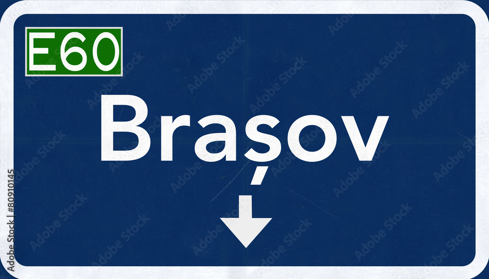 Brasov Romania Highway Road Sign