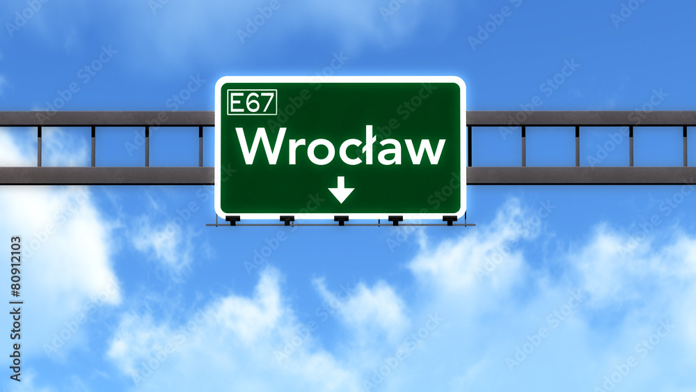 Fototapeta premium Wroclaw Poland Highway Road Sign