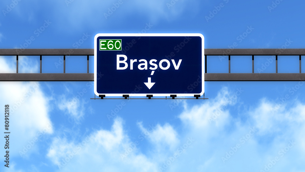 Brasov Romania Highway Road Sign