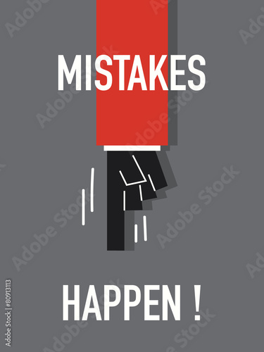 Words MISTAKES HAPPEN