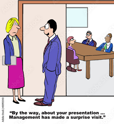 Cartoon of businesswoman, unexpected visit by management.