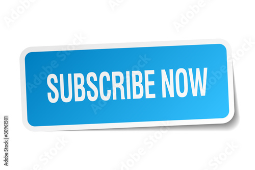 subscribe now blue square sticker isolated on white