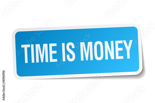 time is money blue square sticker isolated on white