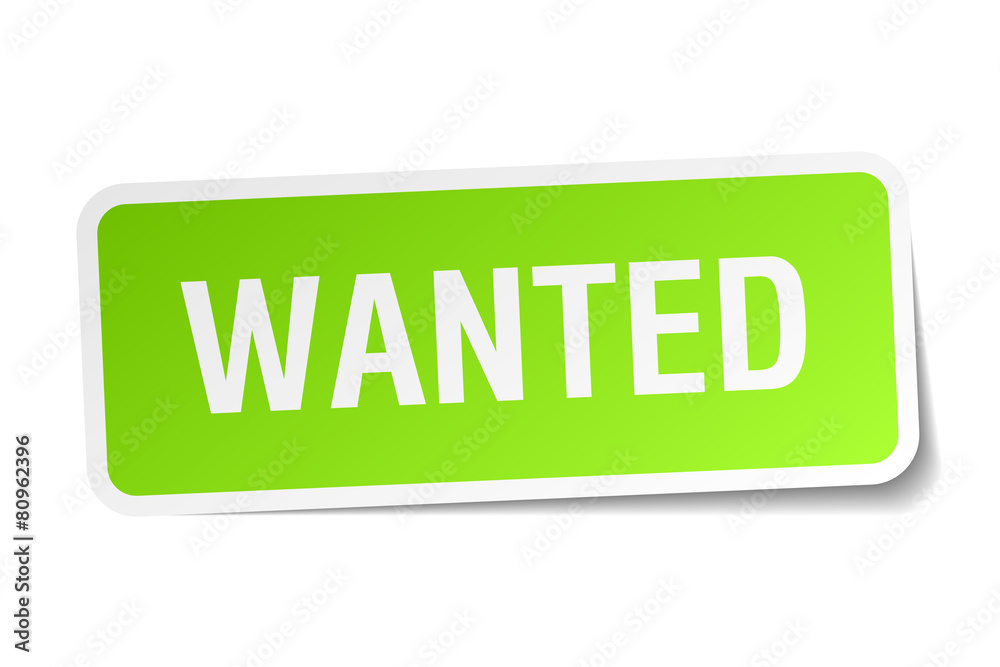 wanted green square sticker on white background wanted green square sticker on white background