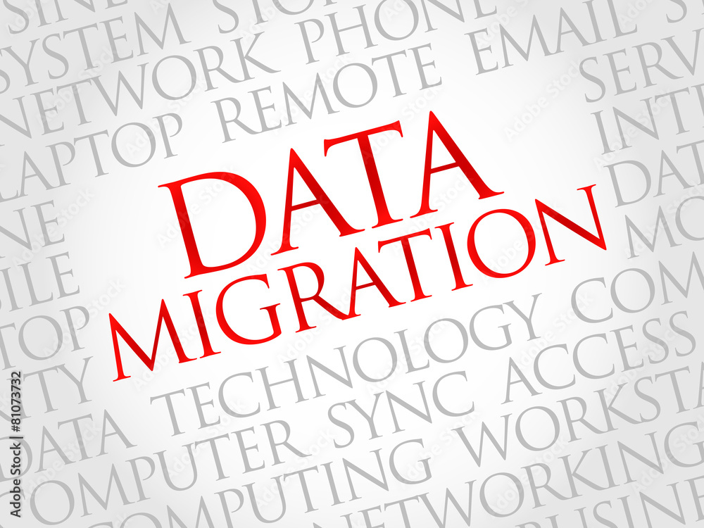 Data Migration word cloud concept Data Migration word cloud concept