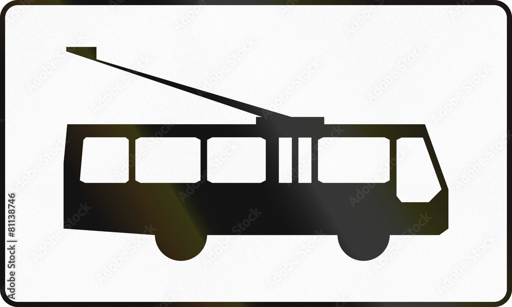 Polish traffic sign additional panel to specify the meaning of other signs: Trolley Buses Polish traffic sign additional panel to specify the meaning of other signs: Trolley Buses