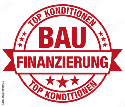 Bau-Finanzierung - Top Konditionen