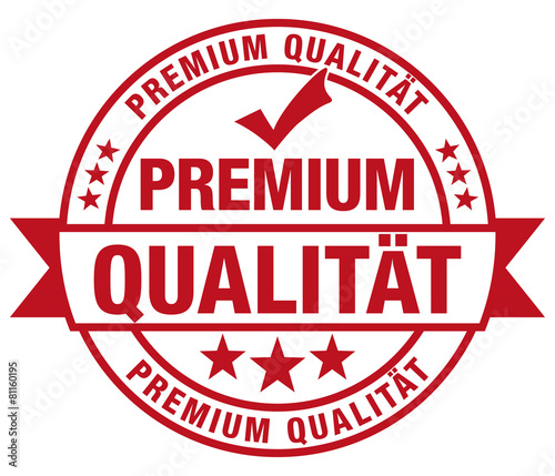 Premium Qualität