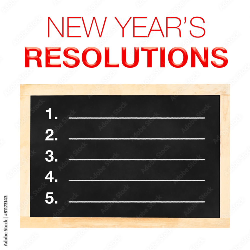 New year 's Resolutions : Goals List on Blackboard with white ba - obrazy, fototapety, plakaty 