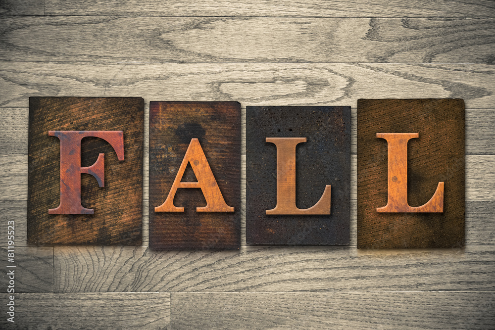 Fototapeta premium Fall Wooden Letterpress Theme