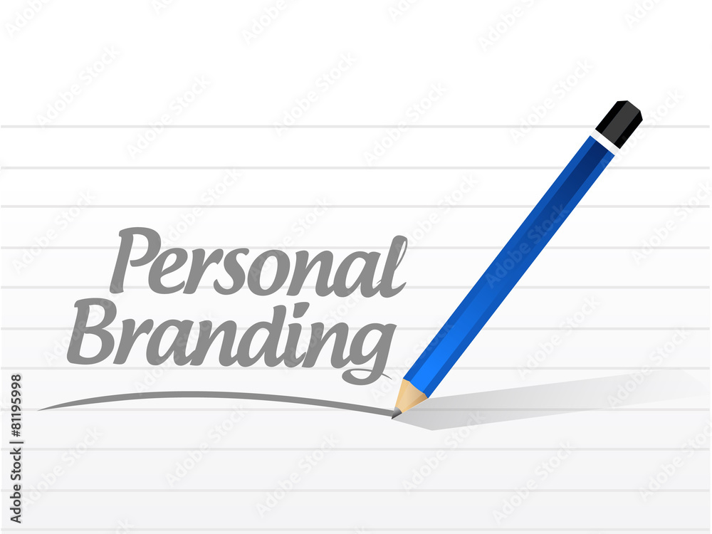 personal branding message sign personal branding message sign