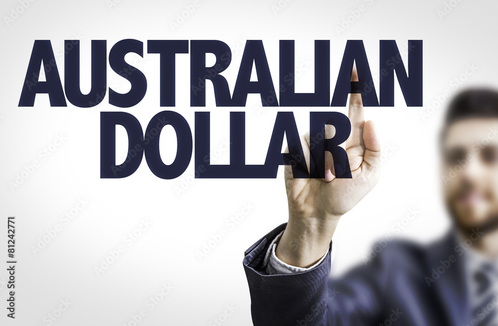 Business man pointing the text: Australian Dollar Business man pointing the text: Australian Dollar